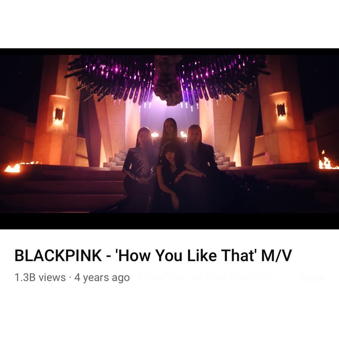 #BLACKPINK #블랙핑크 #HowYouLikeThat #MV #1_3BILLION #YOUTUBE #YG.jpg